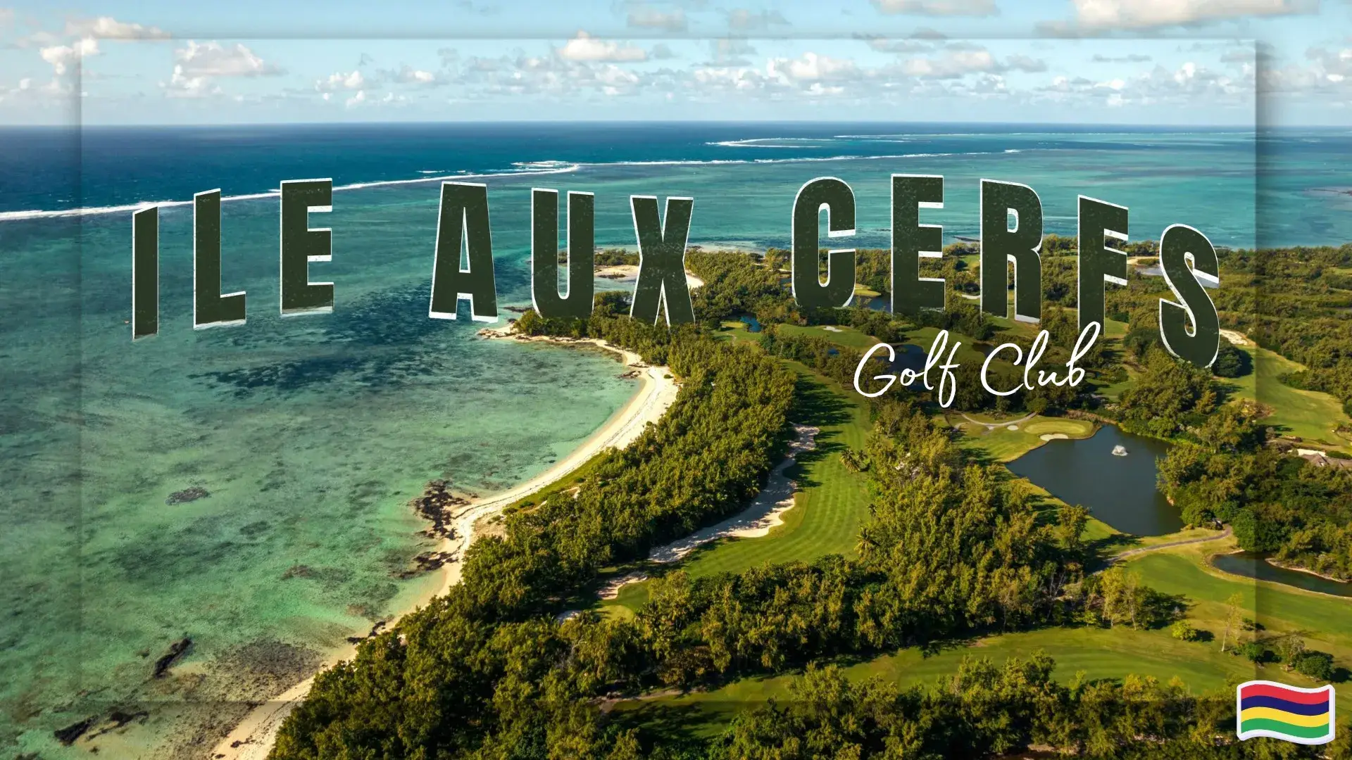 Ile Aux Cerfs Golf Club